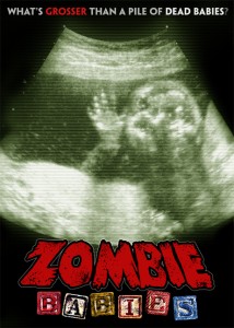 Download Zombie Babies (2011) UNRATED DVDRip 350MB Ganool Download Zombie Babies (2011) UNRATED DVDRip 350MB Ganool