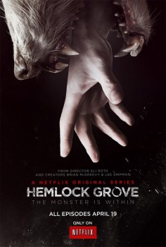 Хемлок Гроув / Hemlock Grove (2012-2013) 1 сезон Хемлок Гроув / Hemlock Grove (2012-2013) 1 сезон