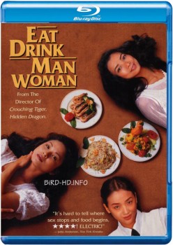 Eat Drink Man Woman 1994 m720p BluRay x264-BiRD Eat Drink Man Woman 1994 m720p BluRay x264-BiRD