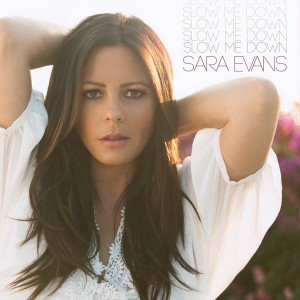 Sara Evans - "Slow Me Down" single cover