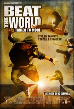 Polski plakat filmu 'Beat The World. Taniec To Moc!'